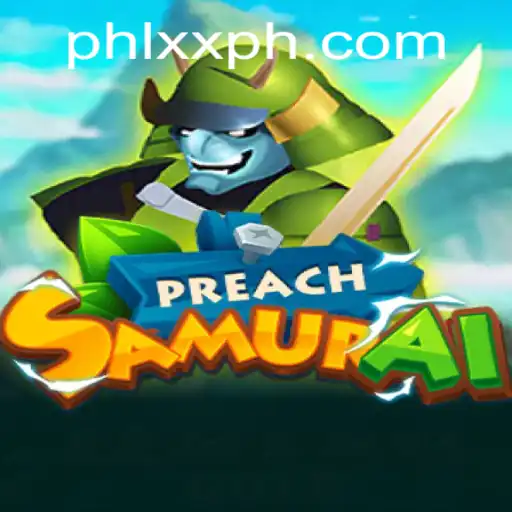 Discover the Thrilling World of PreachSamurai: A Unique Gaming Experience